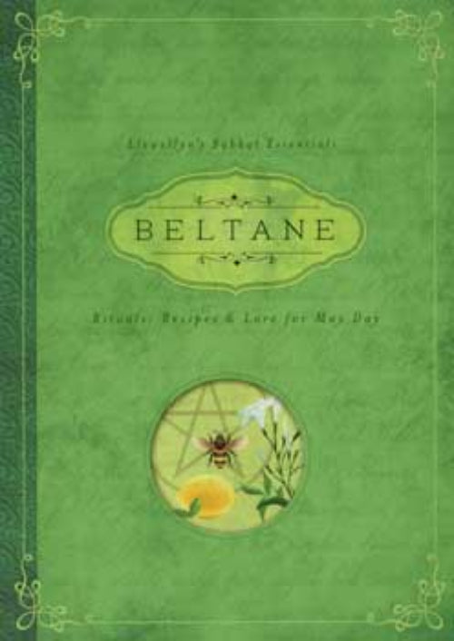 Beltane- Rituals, Recipes, and Lore for May Day-Llewellyn's Sabbat Essentials