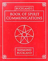 El libro de Buckland sobre las comunicaciones espirituales de Raymond Buckland