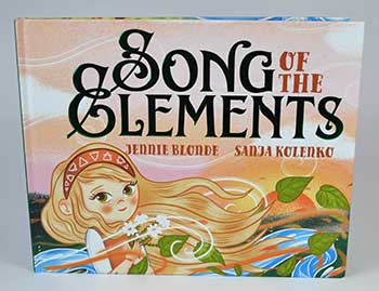 Song of the Elements by Blonde & Kolenko - Hardcover