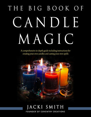 Big Book of Candle Magic by Jacki Smith